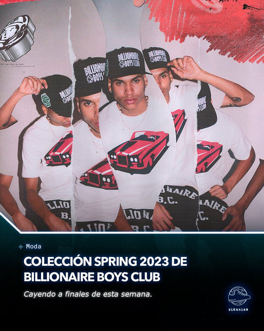 Noticias Moda | Billionaire Boys Club celebra las raÃces de la marca para su colección Spring'23 - Clean Lab