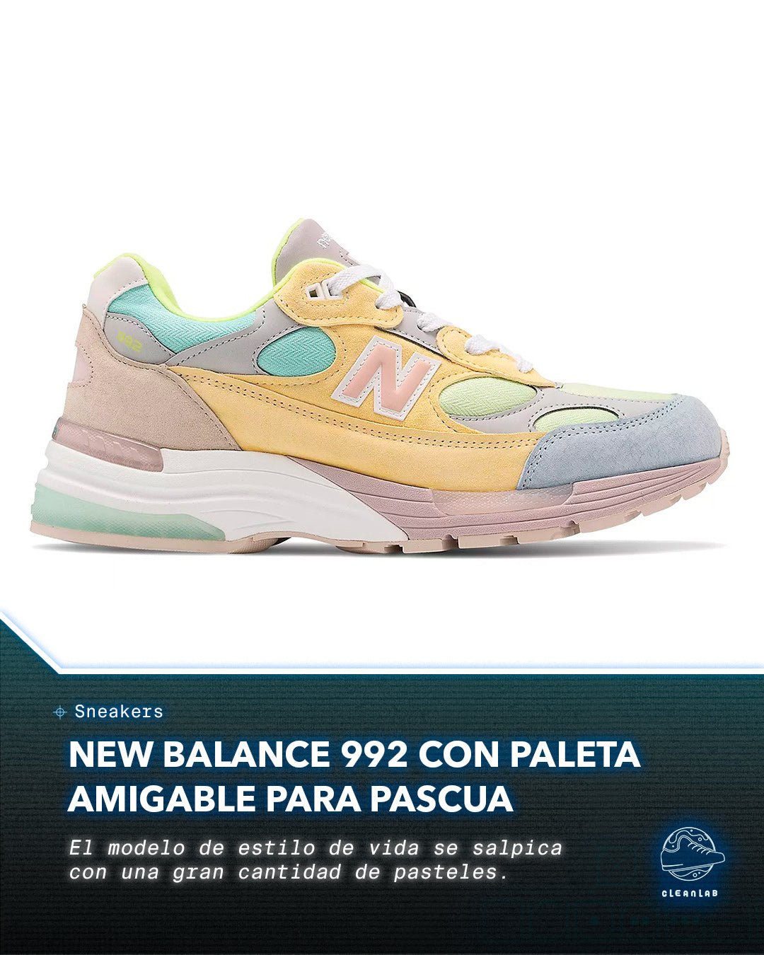 Noticia Sneaker | New Balance 992 superficies con una paleta amigable para Pascua antes de la primavera - Clean Lab