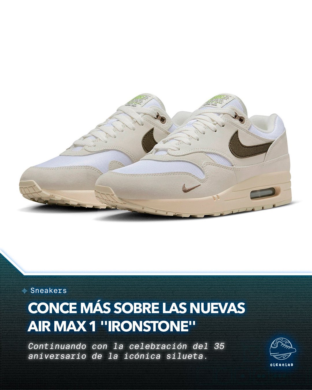 Noticia Sneaker | Nike prepara las Air Max 1 en "Ironstone" - Clean Lab