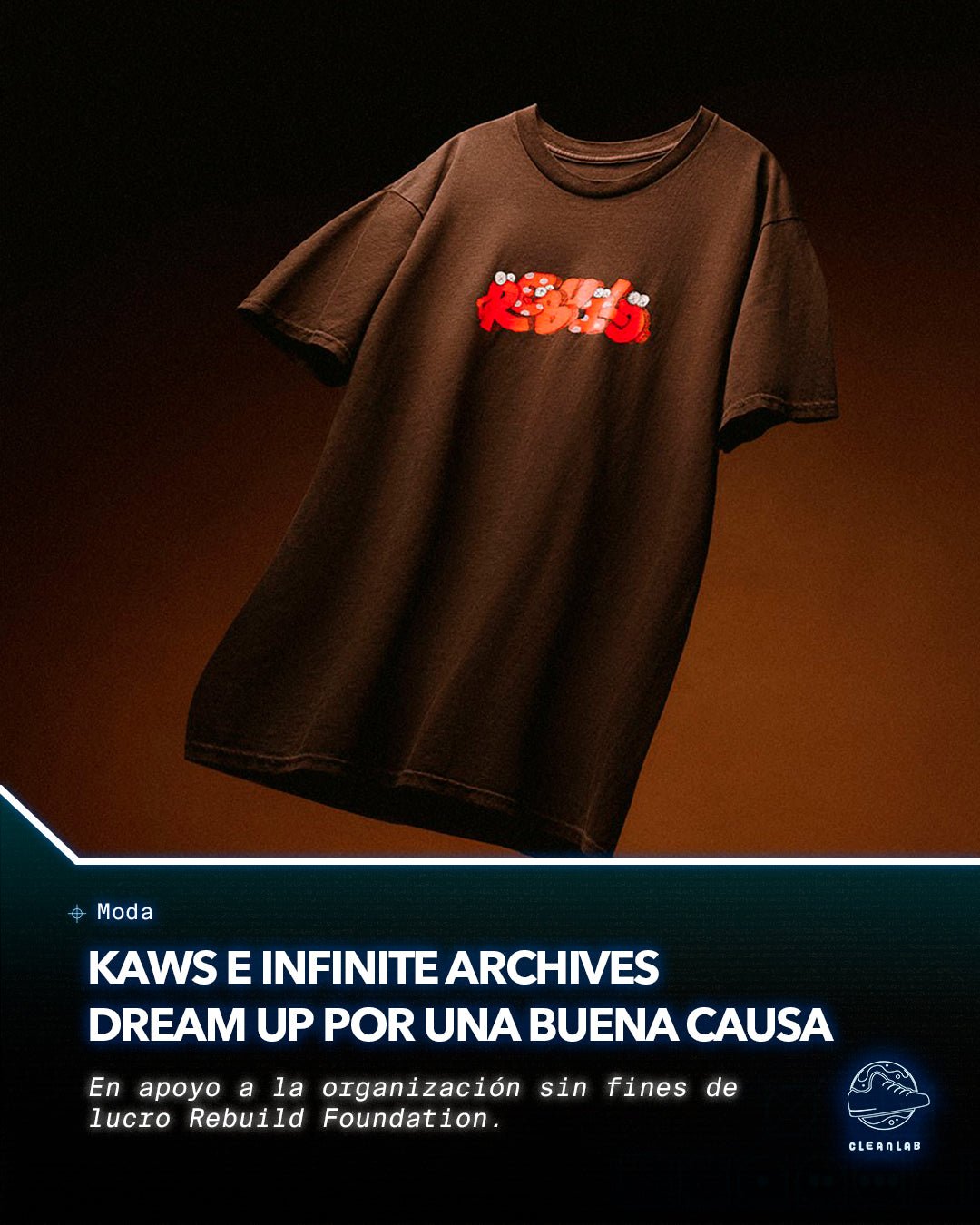 Noticias Moda | Camiseta de KAWS e Infinite Archives Dream Up por una buena causa - Clean Lab