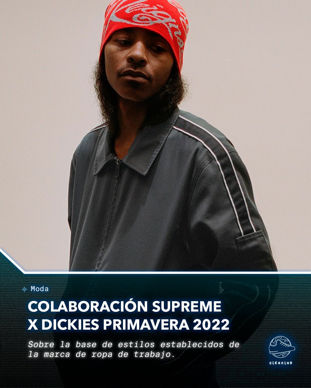 Noticias Moda | Colaboración Supreme x Dickies Primavera 2022 - Clean Lab