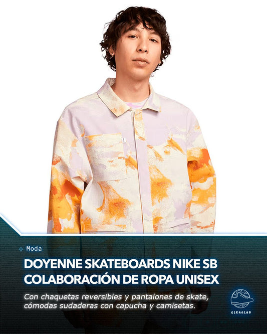 Noticias Moda | Doyenne Skateboards Nike SB revela su colaboración de ropa unisex - Clean Lab