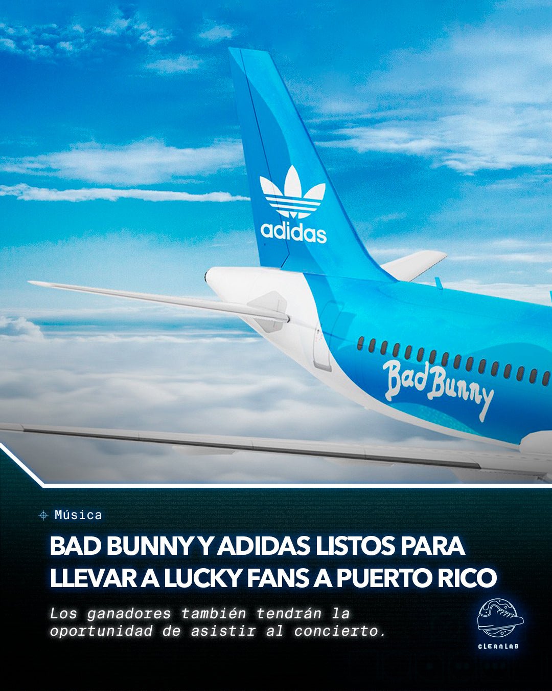 Noticias Música | Bad Bunny y adidas están listos para llevar a Lucky Fans a Puerto Rico - Clean Lab