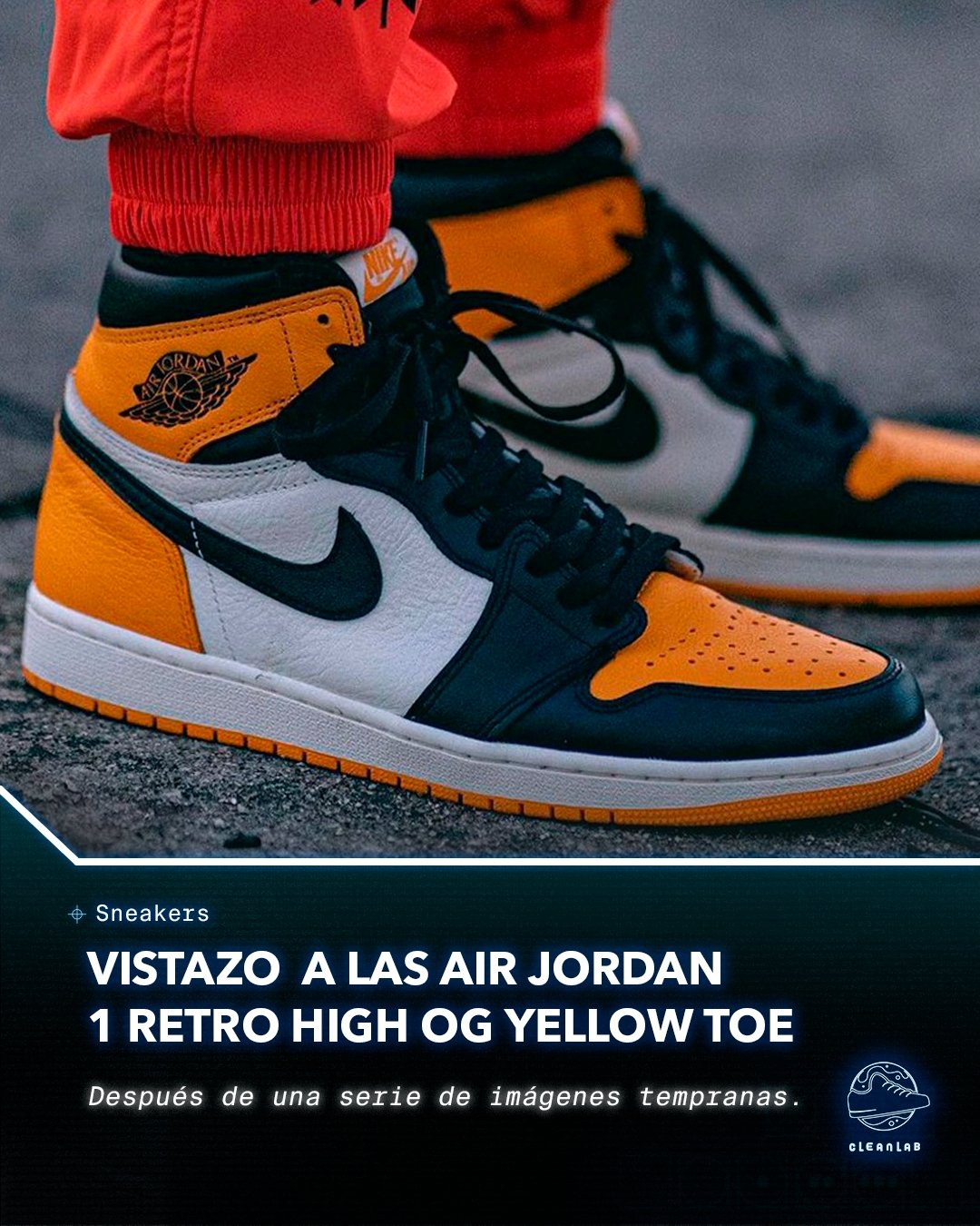 Noticias Sneakers | Echa un vistazo detallado a las Air Jordan 1 Retro High OG "Yellow Toe" - Clean Lab