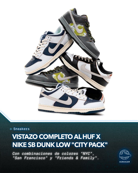 Noticias Sneakers | Eche un vistazo completo al HUF x Nike SB Dunk Low "City Pack" - Clean Lab