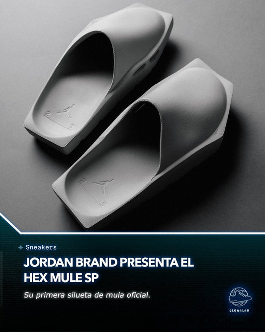 Noticias Sneakers | Jordan Brand presenta el Hex Mule SP - Clean Lab