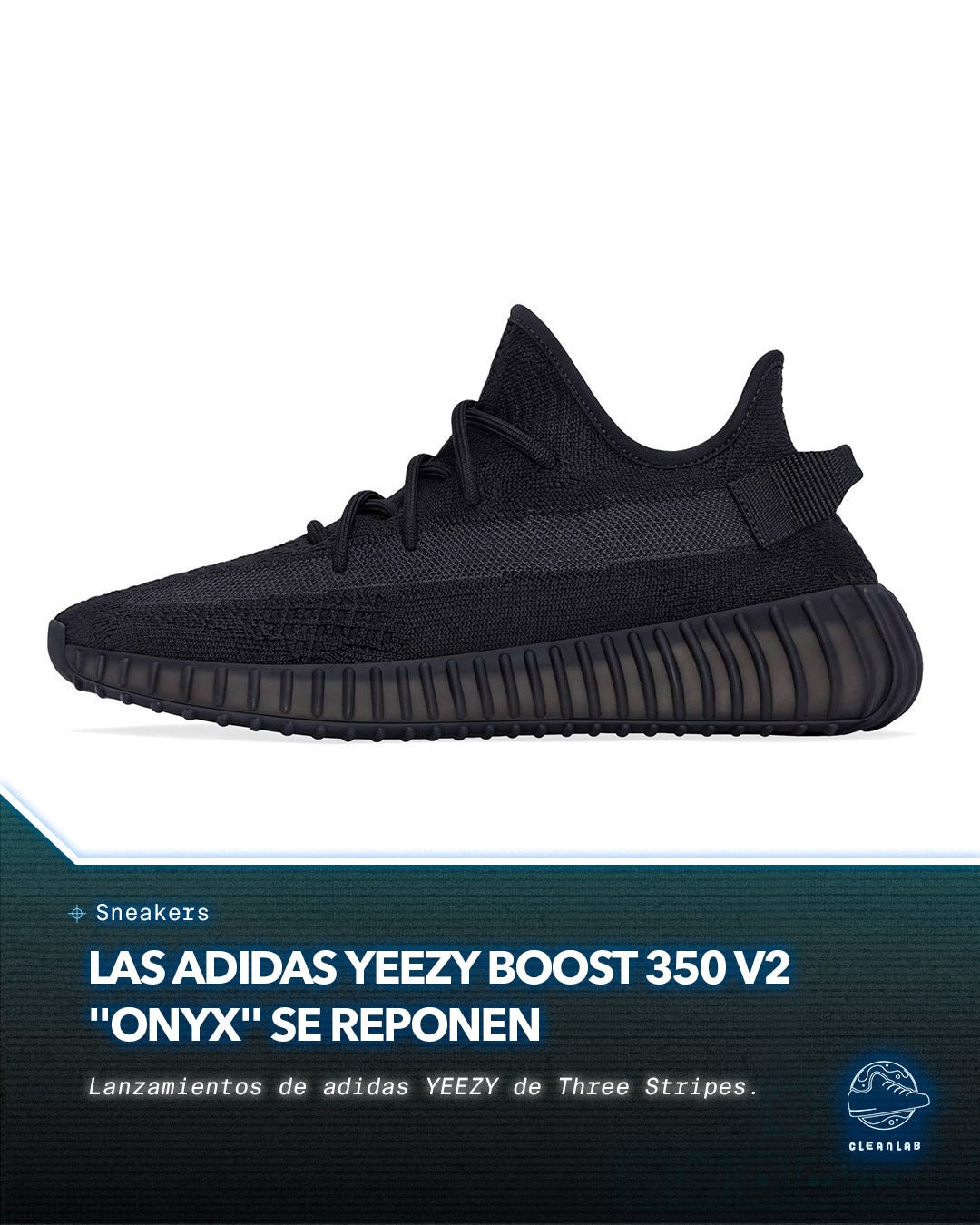 Noticias Sneakers | Las adidas YEEZY BOOST 350 V2 "Onyx" se reponen - Clean Lab