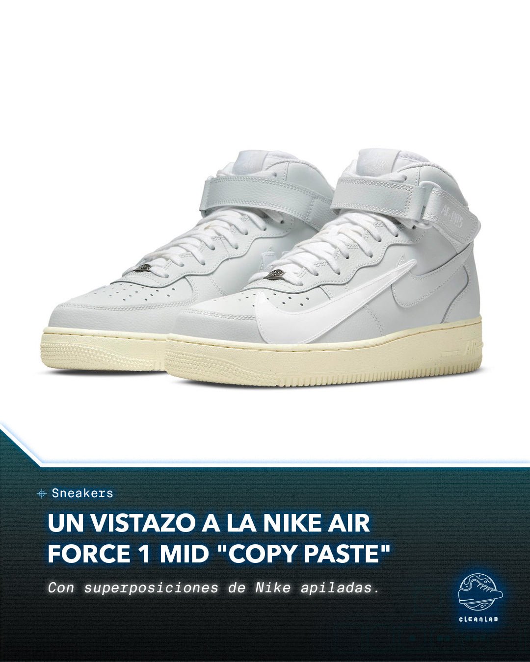 Noticias Sneakers | Nike Air Force 1 Mid "Copy Paste" adopta la estética del bricolaje - Clean Lab